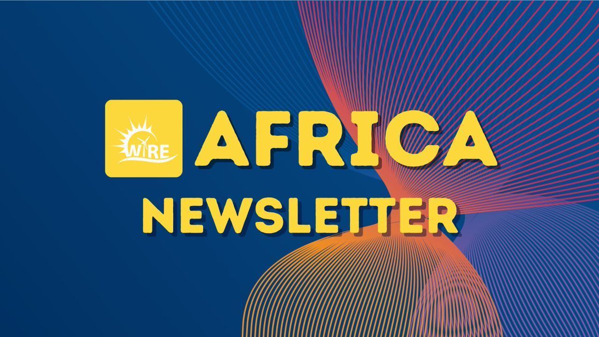 WiRE Africa Newsletter: Sparking ideas, igniting change! Follow the WiRE Africa LinkedIn page: buff.ly/4aMtWaM for updates on the incredible women leading Africa's clean energy revolution. #WiREAfrica #RenewableEnergy #WomenInSTEM #Africa