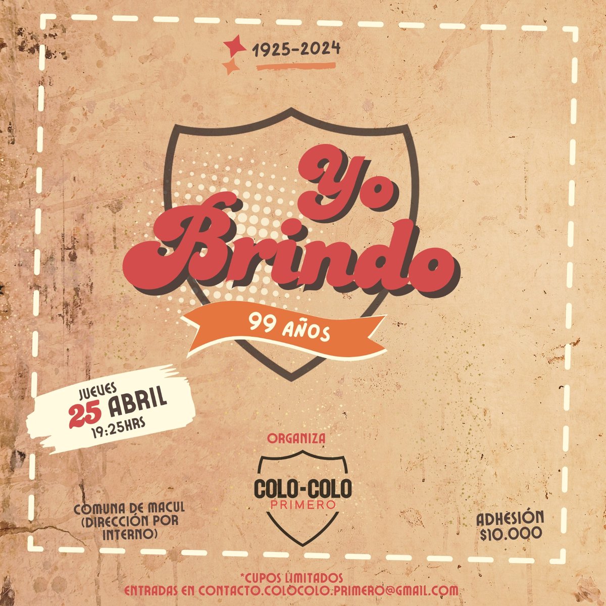 ¡Yo brindo! Colocolin@ de corazón, el Club cumple 99 años y debemos celebrarlo, para recordar nuestra historia y proyectar nuestro futuro. Te invitamos a una jornada de encuentro, exposiciones y música. Confírmanos al mail contacto.colocolo.primero@gmail.com Te esperamos