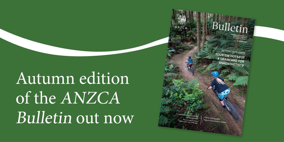 In the latest edition of the ANZCA Bulletin: Beyond City Limits visits #Rotorua; All you need to know about your new CPD app; safety and quality update on malignant hyperthermia; and much more... Read it here: bit.ly/43TFYg0