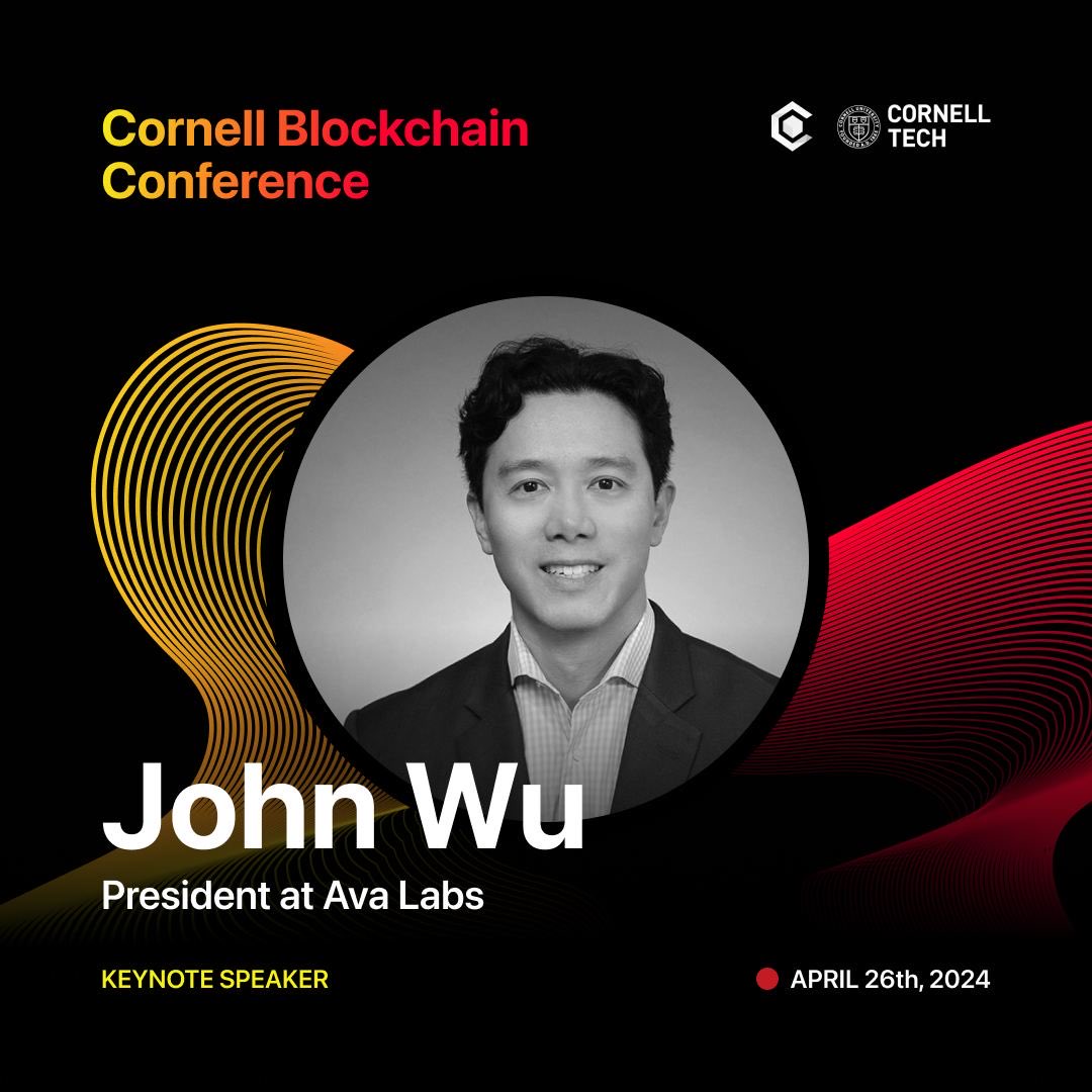 Cornell Blockchain Conference 2024 is excited to welcome @John1Wu — President of @AvaLabs and Cornell alum — as our 3rd keynote speaker. Join John this April 26th as he shares how #AVAX is molding the future of blockchain technology and what’s in store for web3. 🎟️ Tickets:…