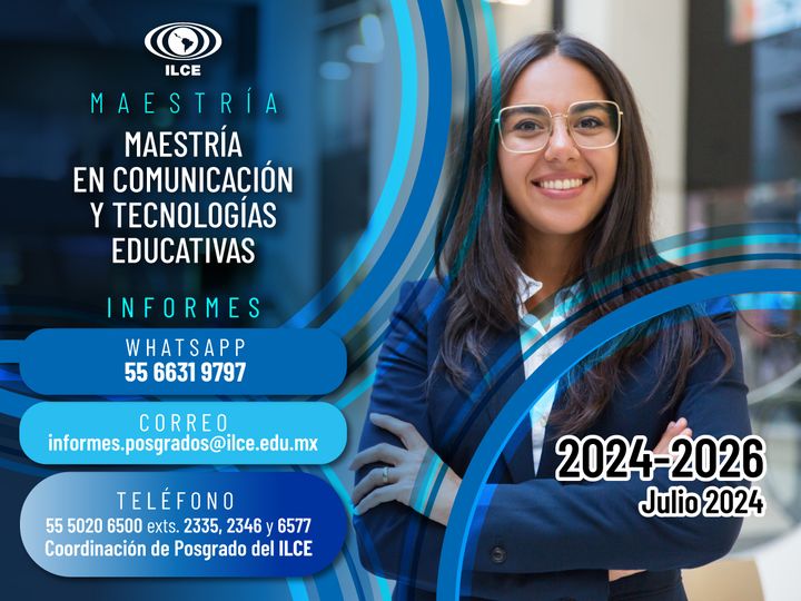 🎓🌐 Conoce la Maestría en Comunicación y Tecnologías Educativas del #ILCE. Transforma tu visión con un programa integral, en línea y adquiere herramientas para liderar proyectos innovadores. Más información: 📧informes.posgrados@ilce.edu.mx 📱 WhatsApp: +52 1 55 6631 9797