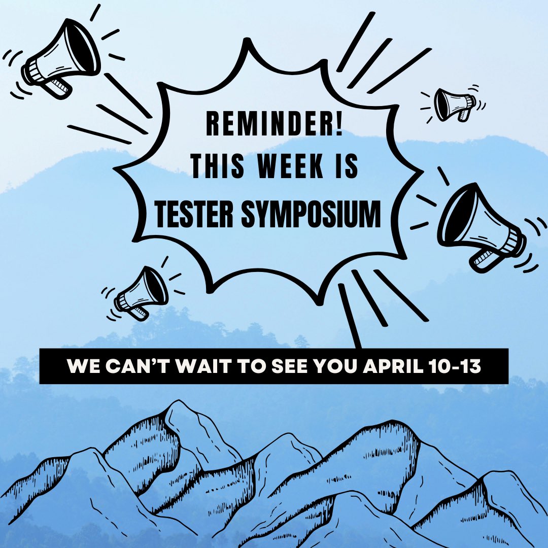 IT’S ALMOST THAT TIME!! 2024 TESTER SYMPOSIUM KICKING OFF IN LESS THAN 48 HOURS!!!! 🙌🏻😁