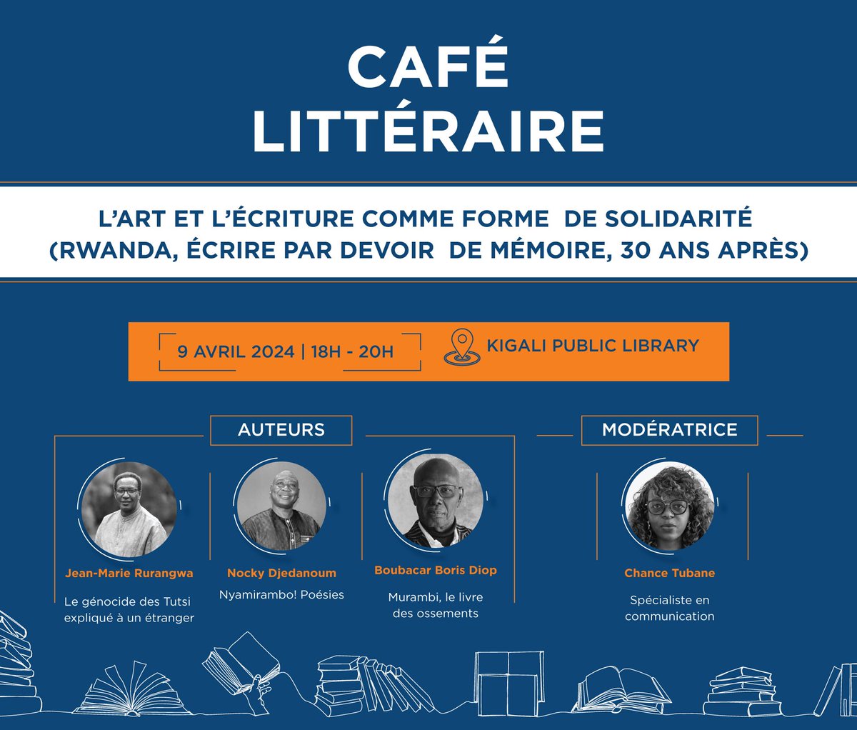 Ne manquez pas l'événement à la Bibliothèque Publique de Kigali demain ! À 10h00, plongez dans une conversation avec Hélène Dumas, autrice de 'Sans ciel ni terre', et le professeur associé à Yale, Louisa Lombard (@louisalombard), modérée par Diane Songa (@Diane_Songa). Ensemble,…