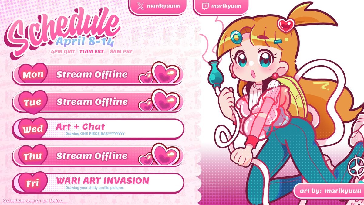 WEEKLY SCHEDULE April 8 - 14 #MarikyuunLive I'm late!! But there's no stream this tuesday I'll see you wednesday and friday with art! Warikyuun is taking over on friday yikes...