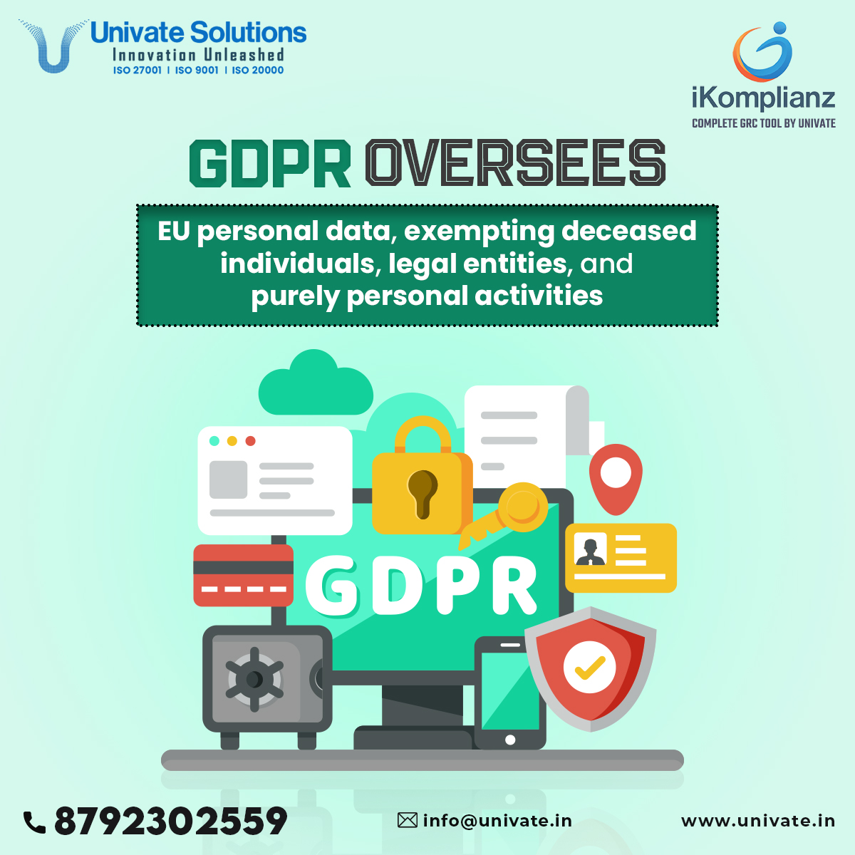 UnivateIndia's tweet image. Unlock #GDPRcompliance with #UnivateSolutions! Our expert consultation and certification services ensure your company meets the standards set by the European Union #GeneralDataProtectionRegulation (#GDPR).

For more details contact us at 8792302559

#DataProtection #EuropeanUnion