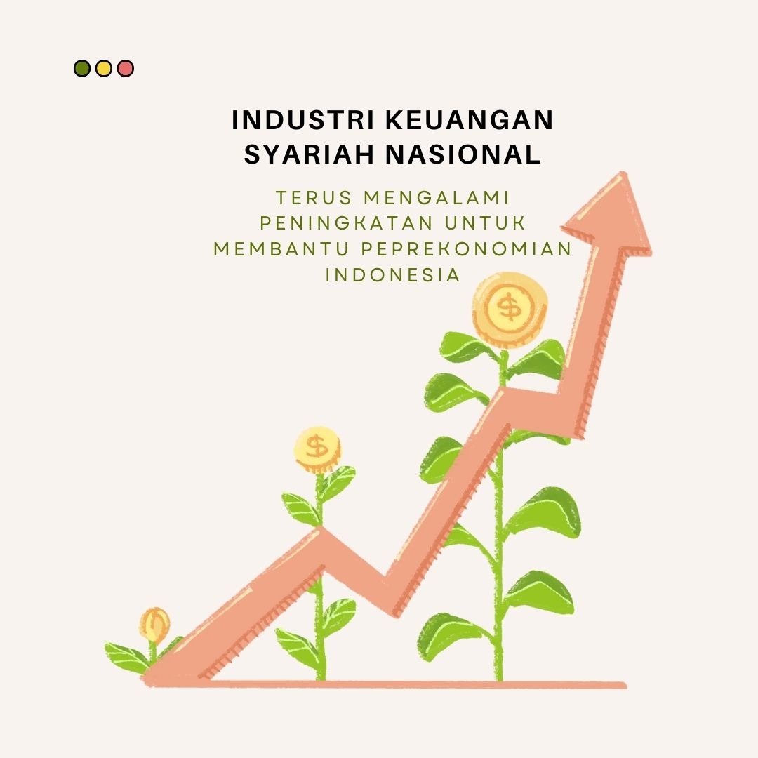 #EkonomiSyariah #PerekonomianNasional #EkonomiMaju #IndonesiaKuat