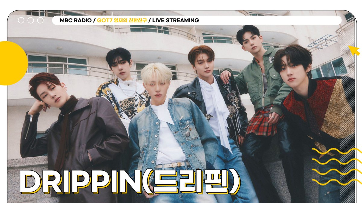 🟡MBC RADIO LIVE STREAMING GOT7 영재의 친한친구 WITH #DRIPPIN 4/10(WED) 24PM(KST) #DRIPPIN will appear on MBC RADIO Live streaming! 🔗youtube.com/live/XGd12HPwM… @DRIPPIN #DRIPPIN #드리핀 #Beautiful_MAZE #GOT7영재의친한친구 #MBCRADIO