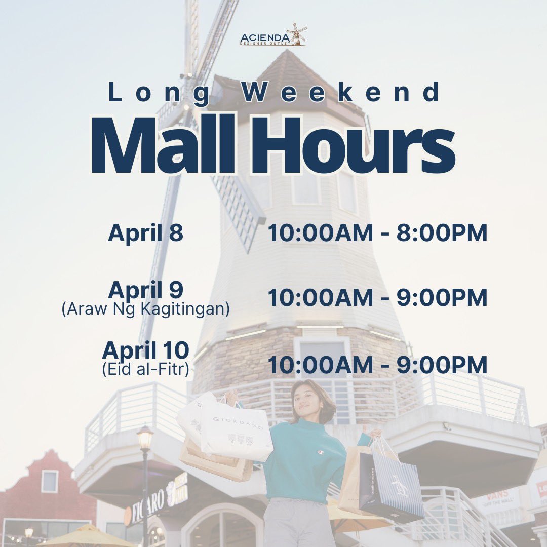 Please be advised of our #LongWeekend mall hours 👇

#myAcienda #mallhours