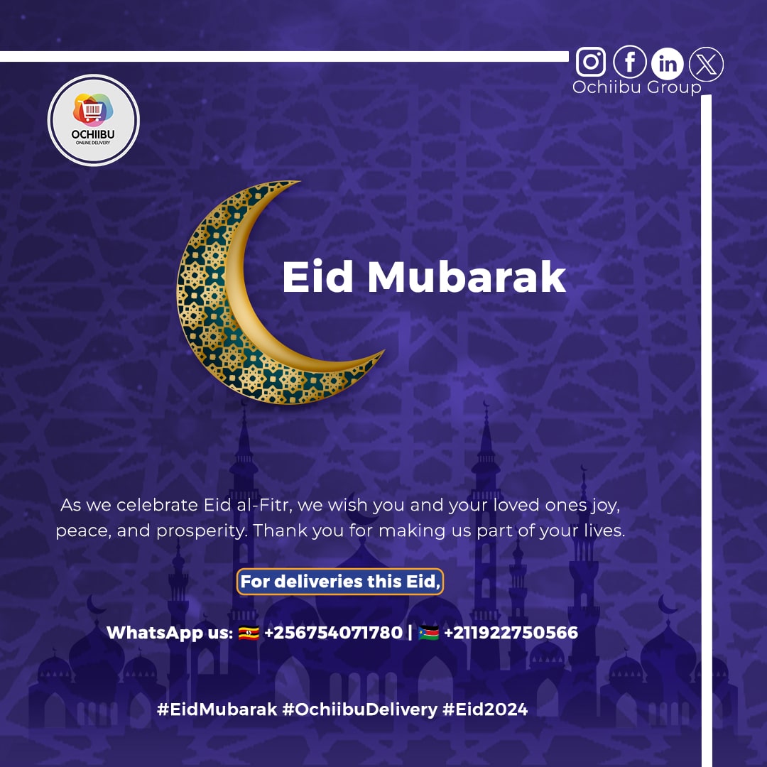 Eid Mubarak from Ochiibu Online Delivery! As we celebrate Eid al-Fitr, we wish you and your loved ones joy, peace, and prosperity.
For deliveries this Eid, WhatsApp us: 
🇺🇬 +256754071780 | 🇸🇸 +211922750566 #EidMubarak #OchiibuDelivery #Eid2024