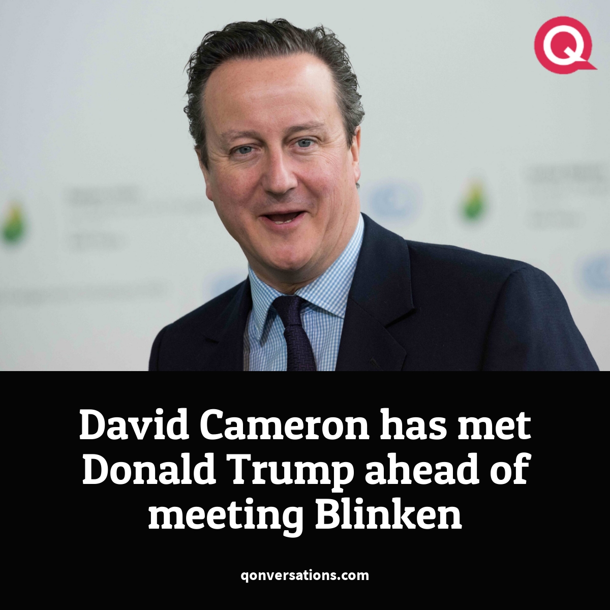 #news Lord Cameron, the #UK's Foreign Secretary, recently met with former President Donald #Trump in Florida. Find out why: qonversations.com/david-cameron-…