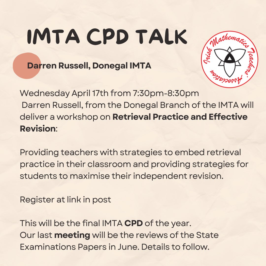 On Wednesday April 17th from 7:30pm-8:30pm Darren Russell from @donegalimta1 will deliver a workshop on Retrieval Practice and Effective Revision. Please share. @ESCItweets @DublinWestEC @ClareEdCentre @IMTACorkBranch @ImtaDublin Register at this link surveymonkey.com/r/WLCVVG7