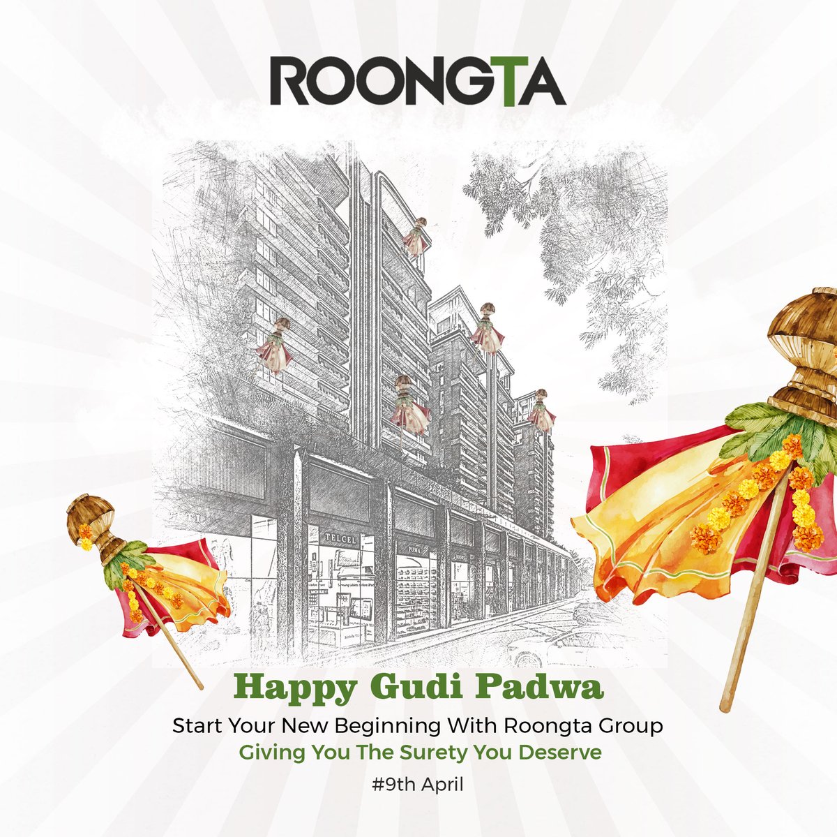 May this Gudi Padwa bring you prosperity and joy.

At Roongta, we're committed to being with you every step of the way.
.
.
.
.
.
.
.
.
#RoongtaGroup #GudiPadwa #NewBeginnings #roongtadeveloper #Prosperity #SuretyYouDeserve #FestiveGreetings #RealEstateJoy #webuildtomorrow