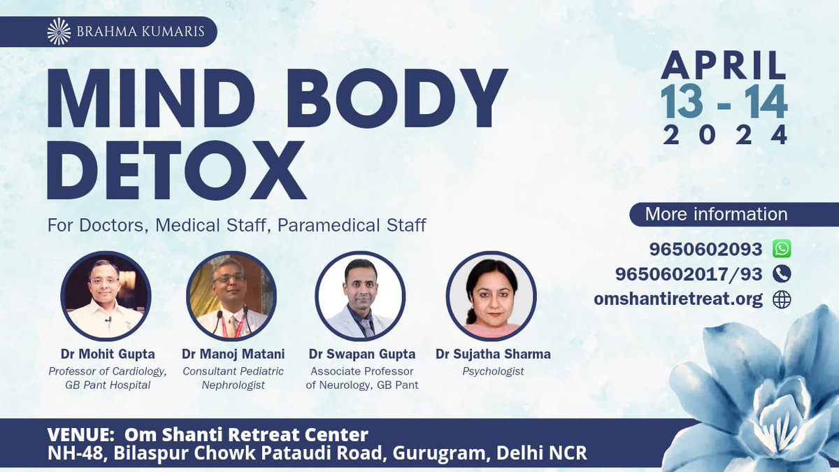 Discover the ultimate MIND BODY DETOX event for medical professionals, April 13-14, 2024! @OMSHANTIRETREAT 
Elevate your wellness journey with 
top-notch insights. 

@BrahmaKumaris 

#MindBodyDetox #MedicalProfessionals #WellnessEvent #omshanti #brahmakumaris #omshantiretreat