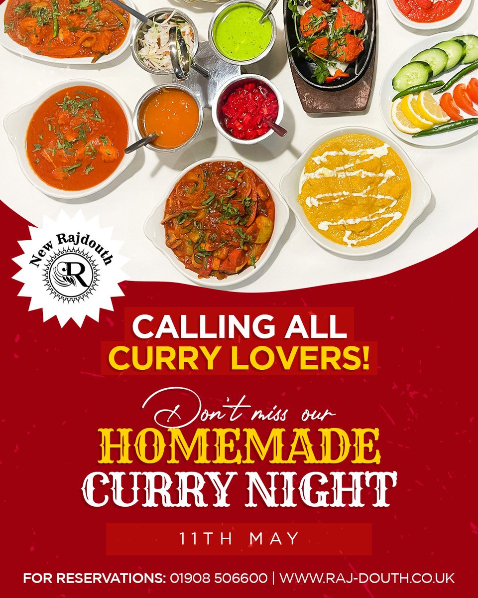 Hey curry lovers! We've got something special for you on May 11th – our homemade curry night! 😋🍴 Don't miss out – reserve now... 👇 - ☎️ 01908 506600 - #homemadecurry #currynight #NewRajdouth #banquet #buffetmenu #indianfood #ordernow #indianrestaurant #butterchicken