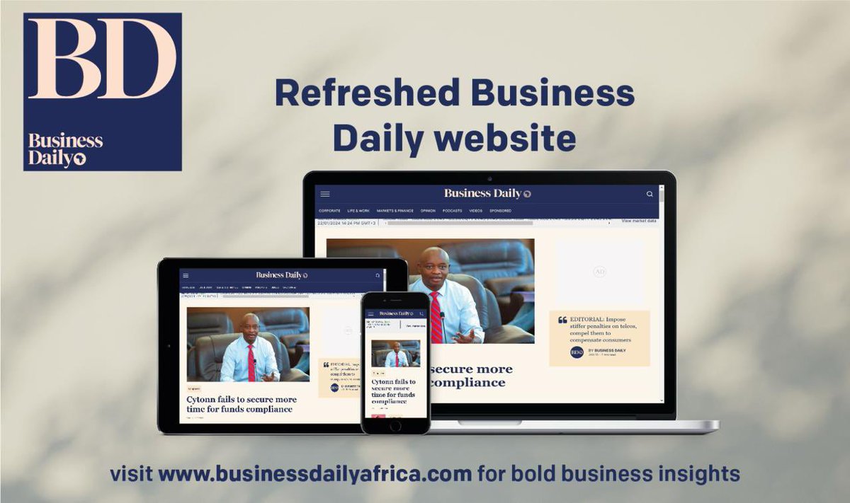The Business Daily Redesigned Website Is Live!

The Business Daily website is now live with a revamped interface and enhanced features!

Start your journey NOW: businessdailyafrica.com

#MorePossibilities #BusinessDaily