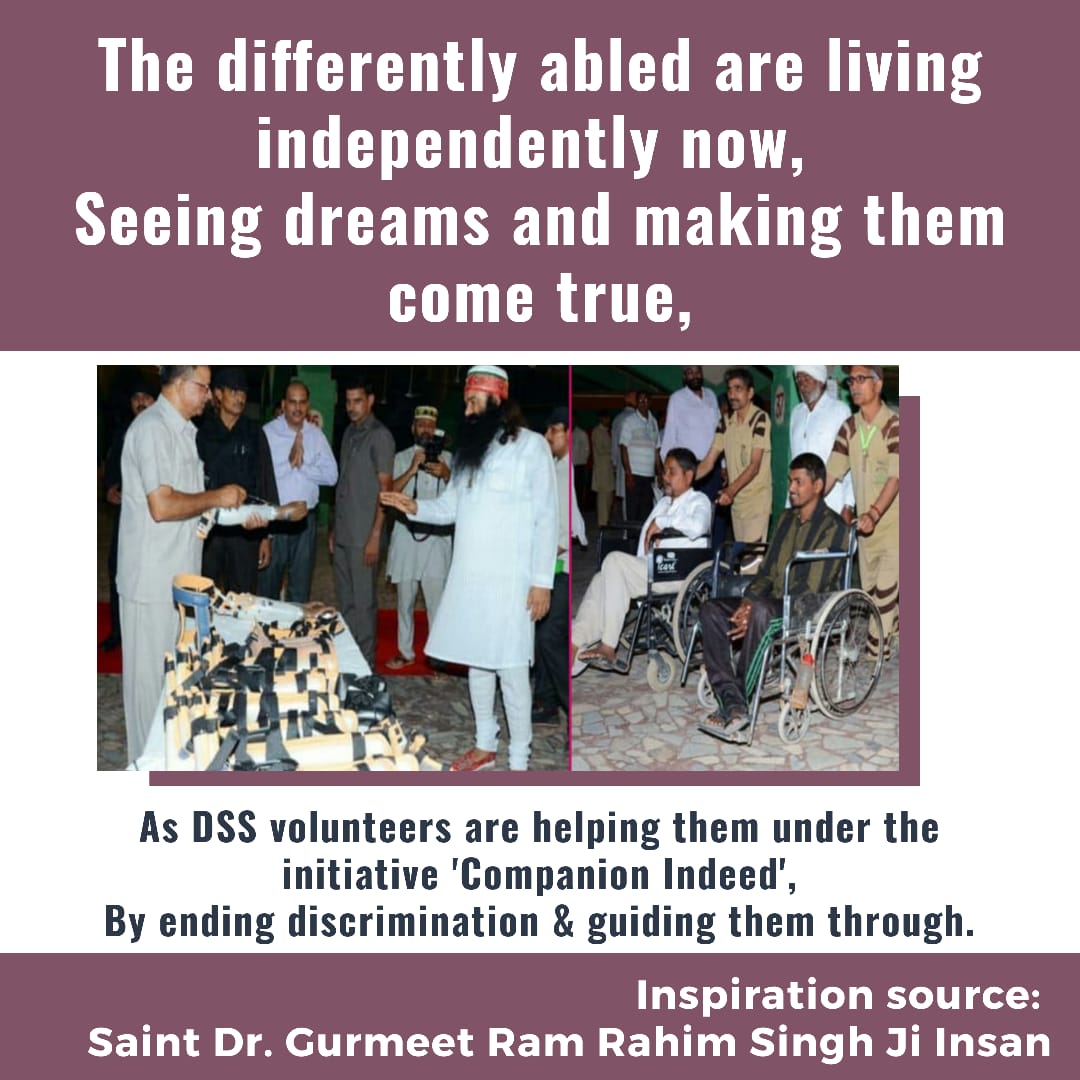 DERA SACHA SAUDA is an organisation which gives a #HelpingHand for the welfare of people under the guidance of Saint MSG Insan, such as treating the DifferentlyAbled people under 'Companion indeed' moment, by distributing wheelchairs & artificial limbs and by infusing Confidence.