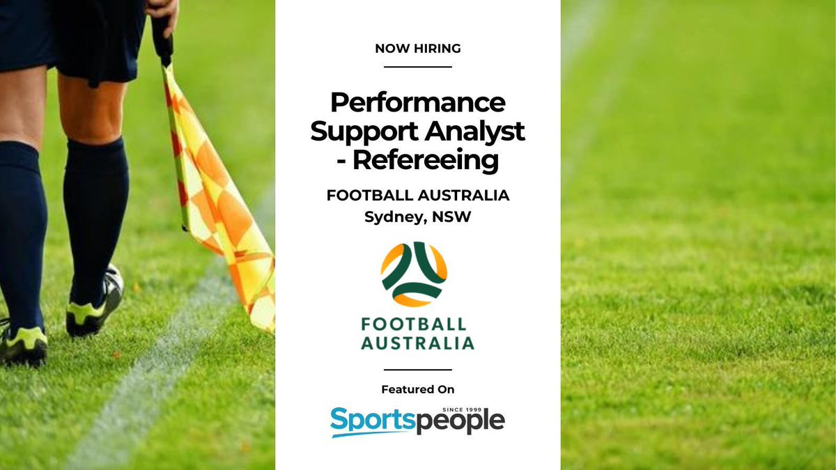 [COOLJOBS] Performance Support Analyst - Refereeing - @FootballAUS. Sydney location. Full Time. Closing 18 Apr 2024. Apply@ buff.ly/3vHaFsq
(see more peak body jobs: buff.ly/3U8nXaI) #sportspeople #sportjobs