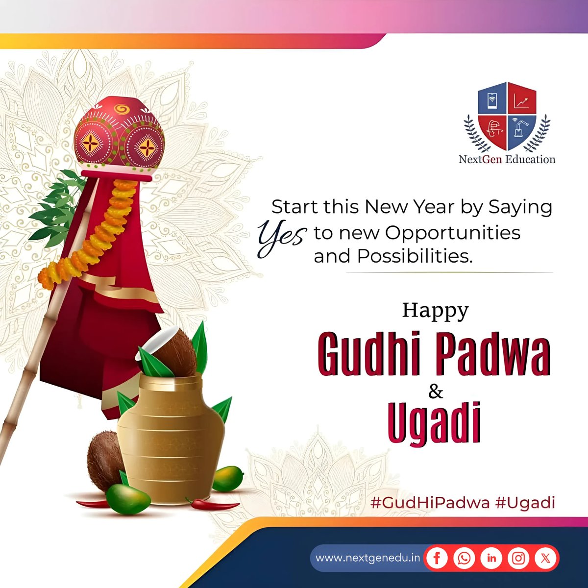 Happy Gudi Padwa & Ugadi from the NextGen Education family! 🌟May these auspicious occasions usher in a new year filled with growth, prosperity, and learning opportunities. #gudhipadwa #ugadi #newbeginnings #newyear #festival #nextgeneducation