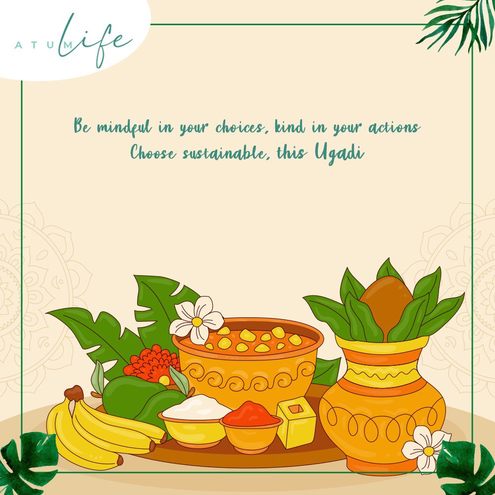 Wish you all a #HappyUgadi. 
#ugadi #ugadifestival #ugadispecial #ugadi2024 #sustainablestore #atumlife #claycookware #sustainablechoices #sustainableliving #sustainable #ecofriendly #ecofriendlyhomes #telugunewyear #newbeginnings