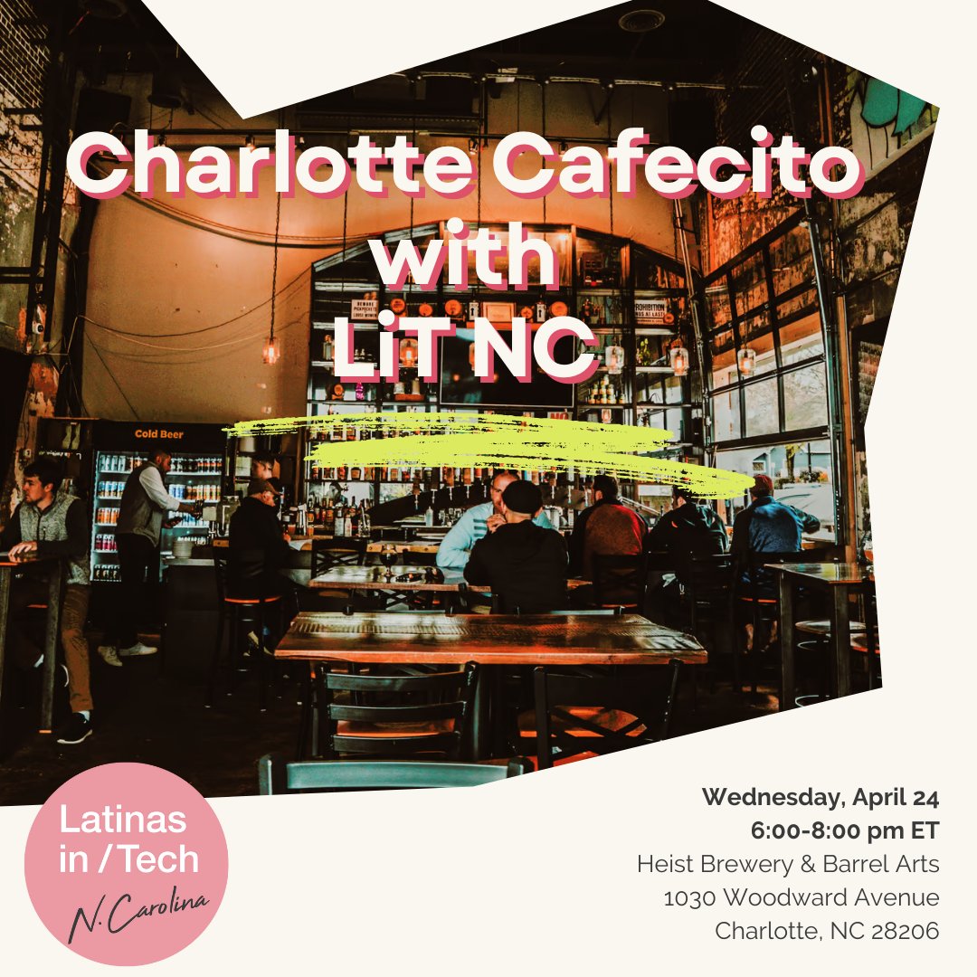 latinasintechnc's tweet photo. Join the #LatinasInTech crew for #NC #Cafecito #HappyHour on April 24th at 6:00 pm! It’s all about networking, community-building, and celebrating. Meet tech rockstars, swap stories, and level up your career. 🤸‍♀️🤗🥳 Register now! https://t.co/Sc3vFXGLyq https://t.co/QTjHlt6JJN