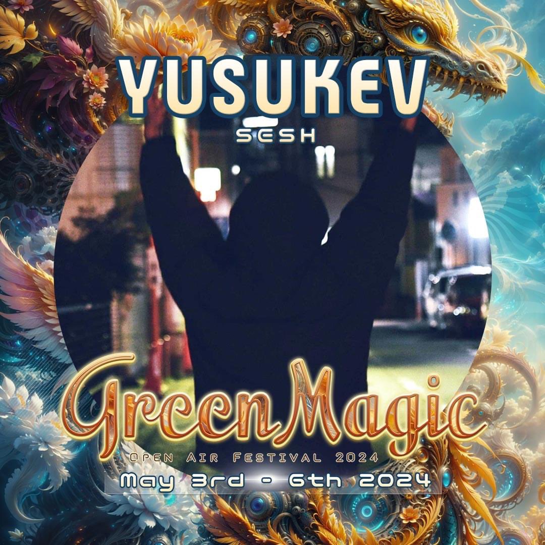 🐲GM2024 - GOLDEN MAGIC - 出演者紹介🐲
CAMPSITE CAFE : Digitalblock NIGHT DJ SETS

🟩 YUSUKEV (SESH)
SESH'sResident DJ。
▶︎▶︎▶︎▶︎ LINK : wearesesh.com

▶︎▶︎▶︎▶︎▶︎ アドバンスチケット購入リンク : 🍀 
green-magic.zaiko.io/item/363202 

#greenmagic…