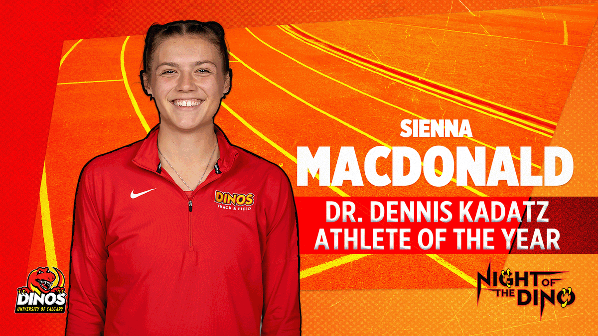 The winner of the 2023-24 Dr. Dennis Kadatz Female Athlete of the Year is Sienna MacDonald of @DinosTFXC! #GoDinos #NOTD