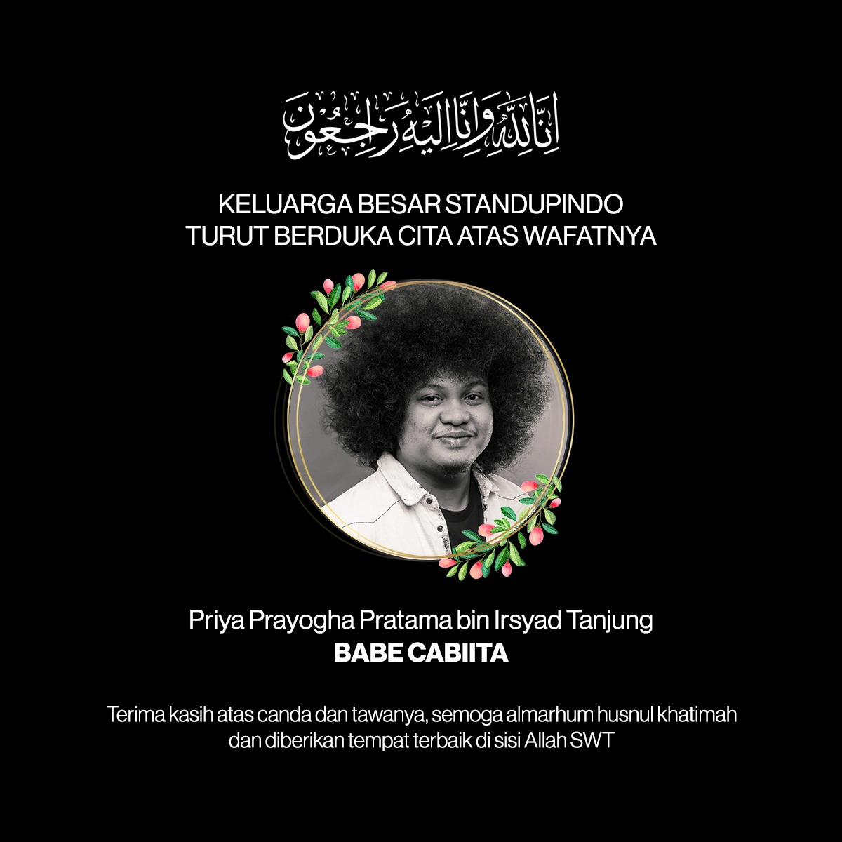 Standupindo's tweet image. Selamat jalan Babe Cabita