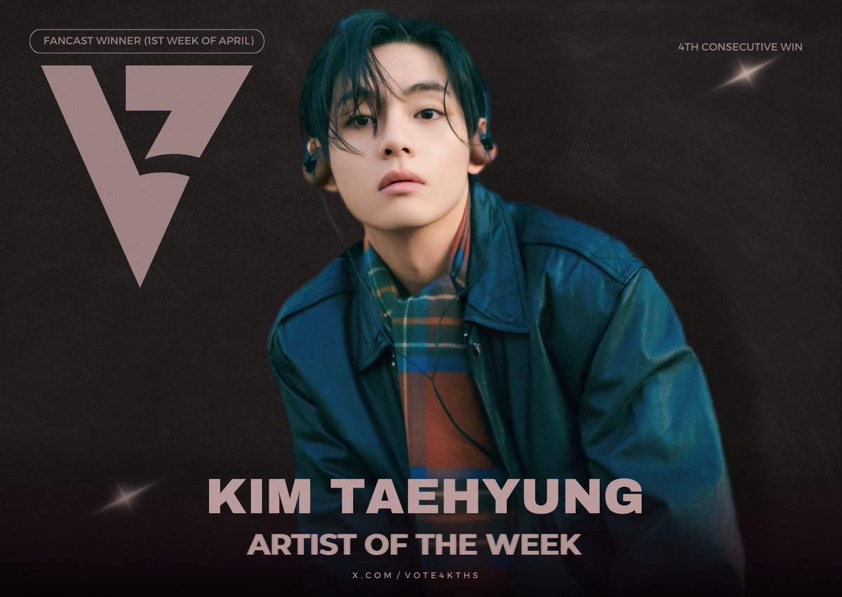 🥇 [ Fancast ] Taehyung won as 'Artist of the Week' for the 1st week of April. This is his 4th consecutive win! Thank you everyone for voting consistently! Keep the winning streak for our Superstar #V💜 CONGRATULATIONS TAEHYUNG