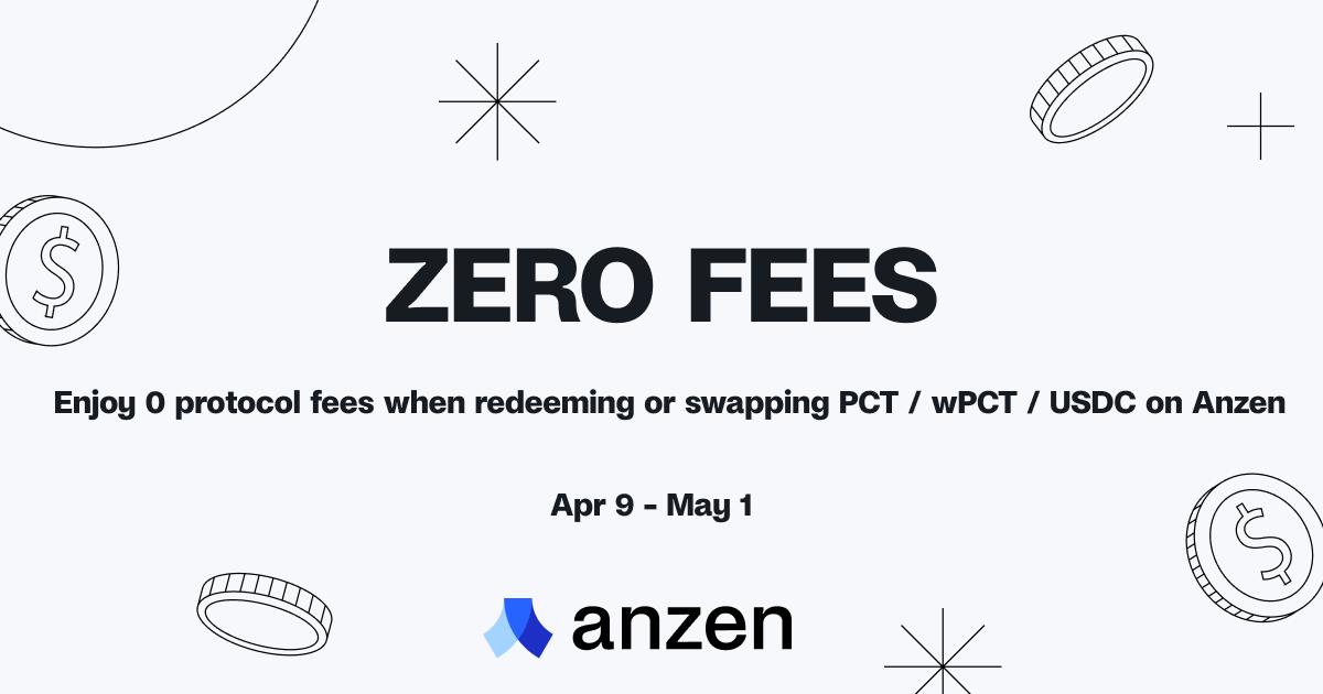 🔥 ZERO FEES 🔥

Redeeming your PCT into USDC now has 0 protocol fees from April 9 - May 1. 

Enjoy free redemption (not including gas) on <a href="/AnzenFinance/">Anzen</a>