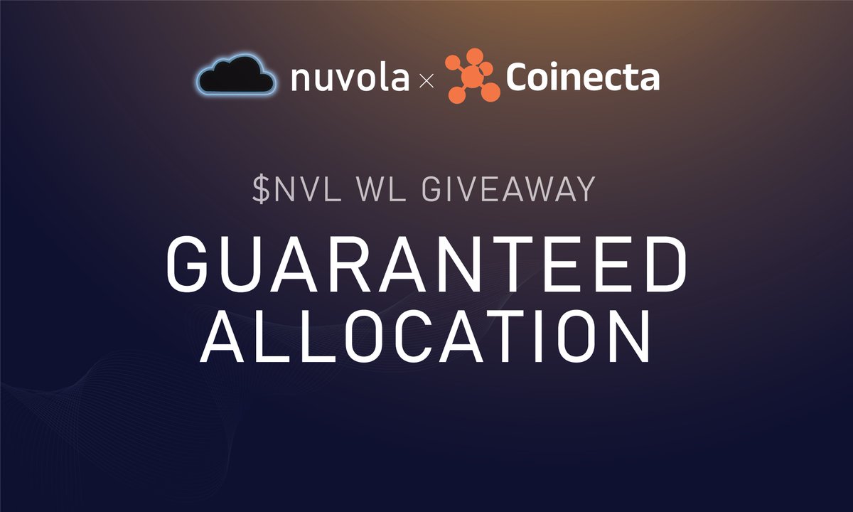 Guaranteed Allocation Giveaway In collaboration with @CoinectaFinance, we are offering a limited number of WL spots at the CNCT Initiate Tier for the $NVL sale, an opportunity typically reserved for CNCT holders. To participate 1. Like + RT 2. Comment with ☁️