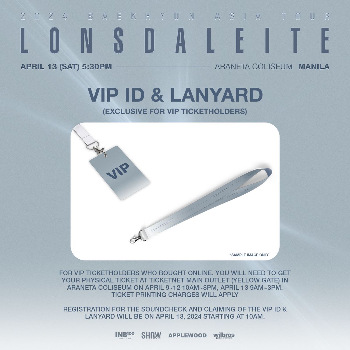 Good news VIP Ticketholders! VIP Standing and VIP Seated ticketholders will now receive VIP ID & Lanyard. For ticketholders who bought online, you will need to get your physical ticket at TicketNet Main Outlet (Yellow Gate) in Araneta Coliseum on April 9~12 10AM~8PM, April 13…