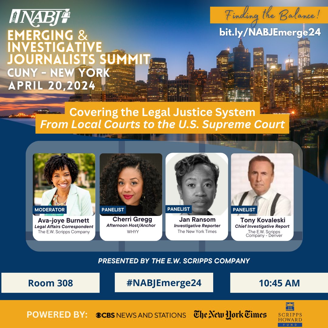 ⚖️You don't want to miss our Political Roundtable presented by @CBSNews & our session on Covering the Legal Justice System: From Local Courts to the U.S. Supreme Court presented by @EWScrippsCo on 4/20 during #NABJEmerge24 @newmarkjschool in NY! Register: bit.ly/NABJEmerge24