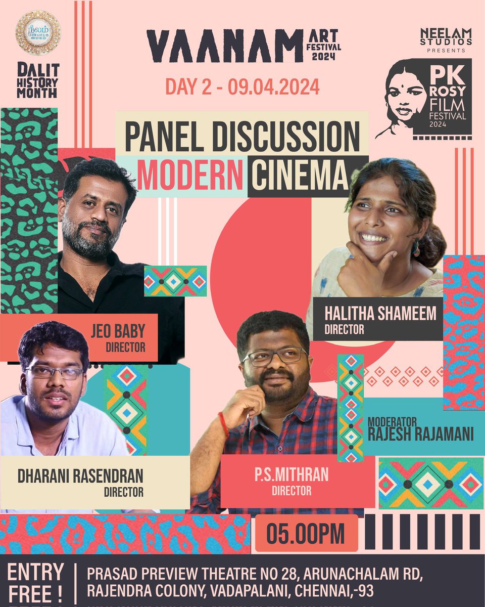 PK Rosy Film Festival Day - 2 Panel Discussion: Modern Cinema with @Psmithran @halithashameem @jeobaby @dhararasendran Moderator: @rajamanirajesh April 9, Evening 5:00pm, Prasad Lab Preview Theatre, Saligramam. Chennai. Welcome you All! Entry free! @beemji @Vaanam_Art