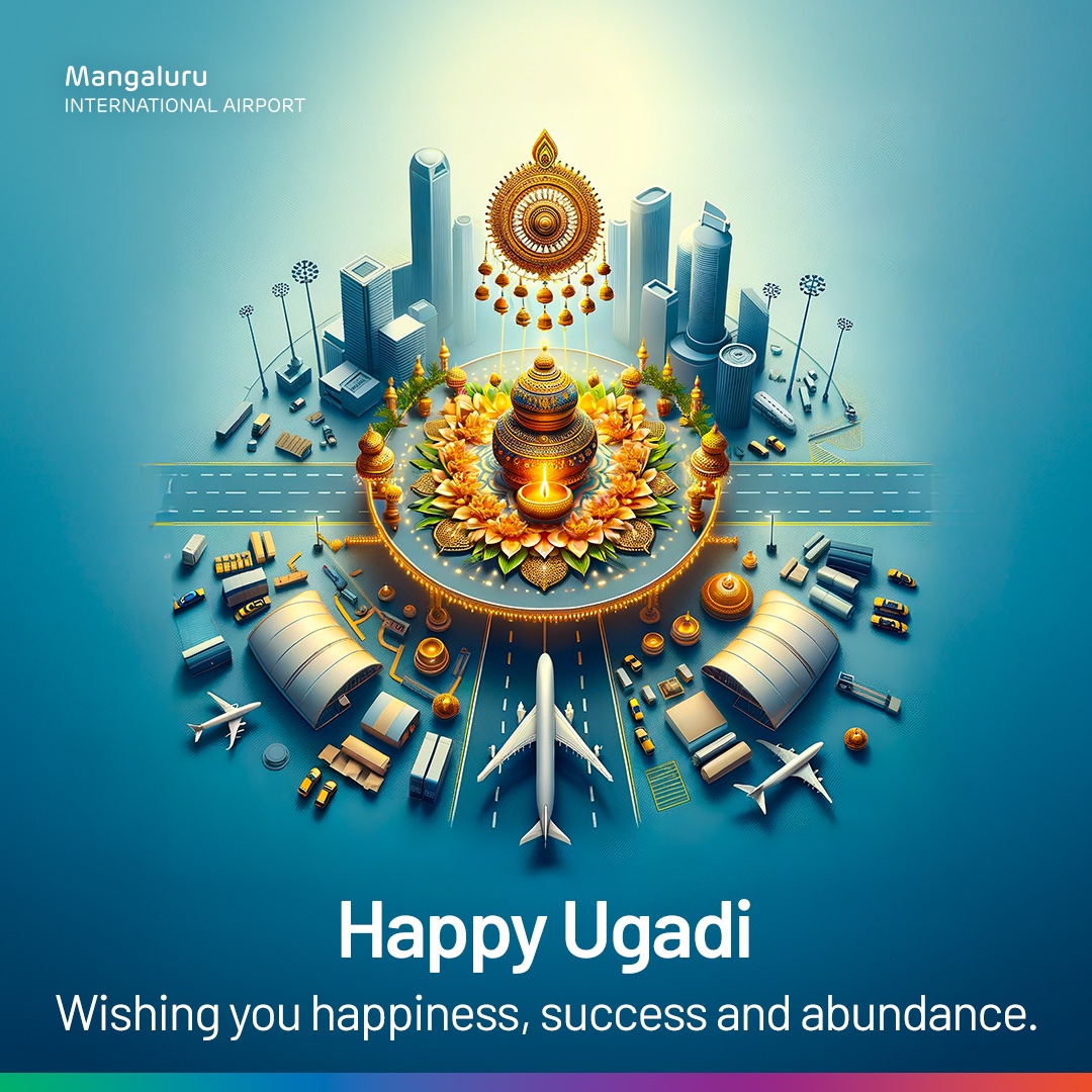 May this new year bring you abundant joy and prosperity. Let the spirit of Ugadi illuminate your path wherever you go. #MangaluruAirport #GatewayToGoodness #Festive #Culture #Ugadi #Journey #Airport #Aviation #Mangaluru #India