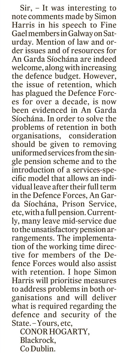 Improved pension arrangements for members of @defenceforces and @GardaTraffic could assist with retention. 
From the letter's page of today's @IrishTimes