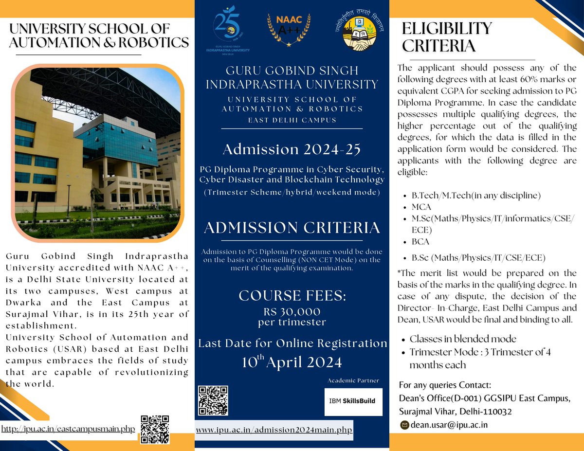 GGSIPUIndia's tweet photo. If you wish to pursue a Post-Graduate Diploma Program after completing graduation in the domains of the IT Industry. Join the 2nd batch of "Post Graduate Diploma Program in Cyber Security, Cyber Disaster and BlockChain Technology'-2024 in academic collaboration with @IBMCSR. https://t.co/av5K2XdVzN