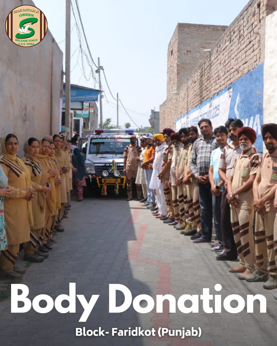 GreenSwelfares's tweet photo. A volunteer from Shah Satnam Ji Green 'S' Welfare Force Wing, Faridkot, Punjab, has broken traditional barriers, donated their posthumous body for medical research. This act of generosity paves the way for medical advancements and exemplifies true selflessness. #MedicalResearch #BodyDonation #Punjab #DeraSachaSauda