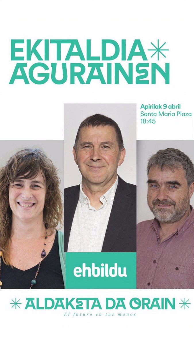 EHBilduAgurain's tweet photo. Eguraldia dela eta gaurko ekitaldia Santa Marian egingo dugu.
Bertan azken orduko gonbidatua, @ArnaldoOtegi, izango dugu gurekin.
Nos vemos esta tarde.
El futuro en tus manos.
#BozkatuEHBildu #AldaketaDaOrain https://t.co/sryqioxqPz
