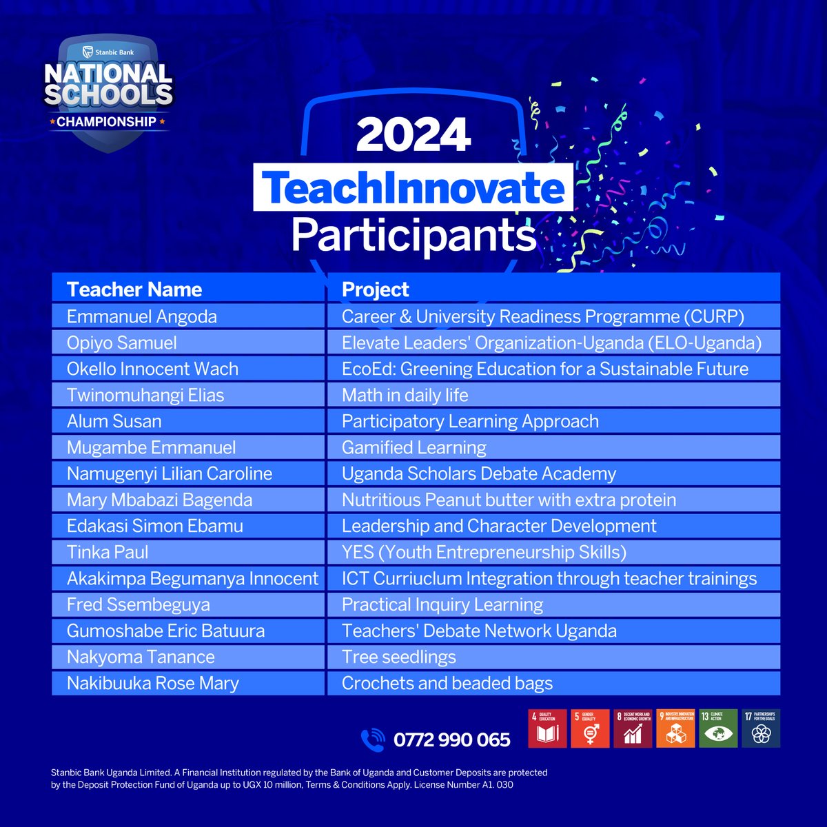 Here's the list of individuals selected to participate in this year's Stanbic National Schools Championship - AlumGrow and TechInnovate categories. #StanbicUGChampions