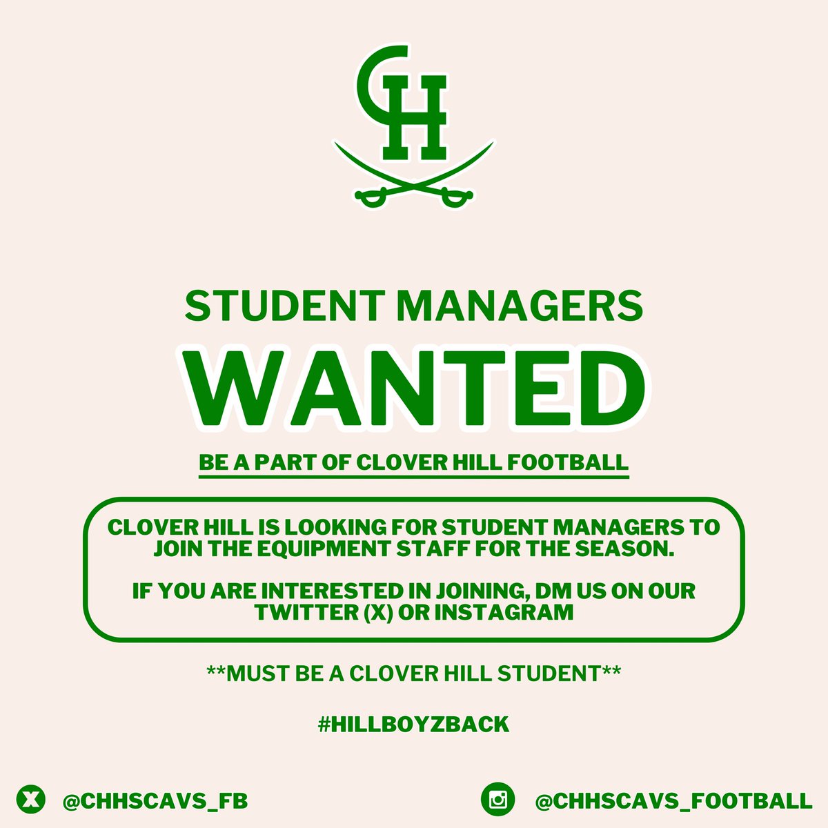 🚨 Looking For Student Managers 🚨

Be a part of the Clover Hill Football Family! We are looking for student managers to join the equipment staff for the season. 

If you are interested in joining DM us (inbox us) on here! 

(MUST BE A CLOVER HILL STUDENT)

#HillBoyzBack