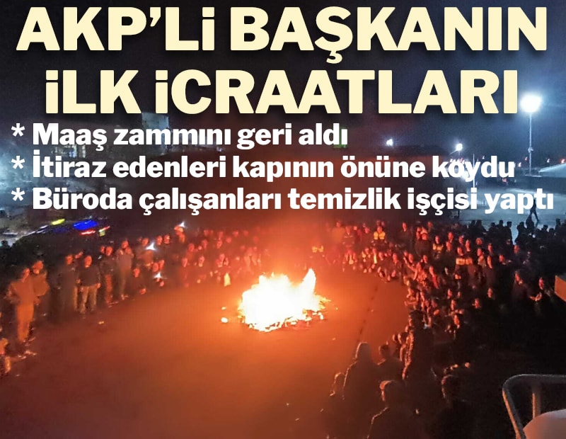 AKP'li başkanın ilk icraatları

◾️Maaş zammını geri aldı

◾️İtiraz edenleri kapı önüne koydu

◾️Büroda çalışanları temizlik işçisi yaptı
sozcu.com.tr/akp-li-baskand…