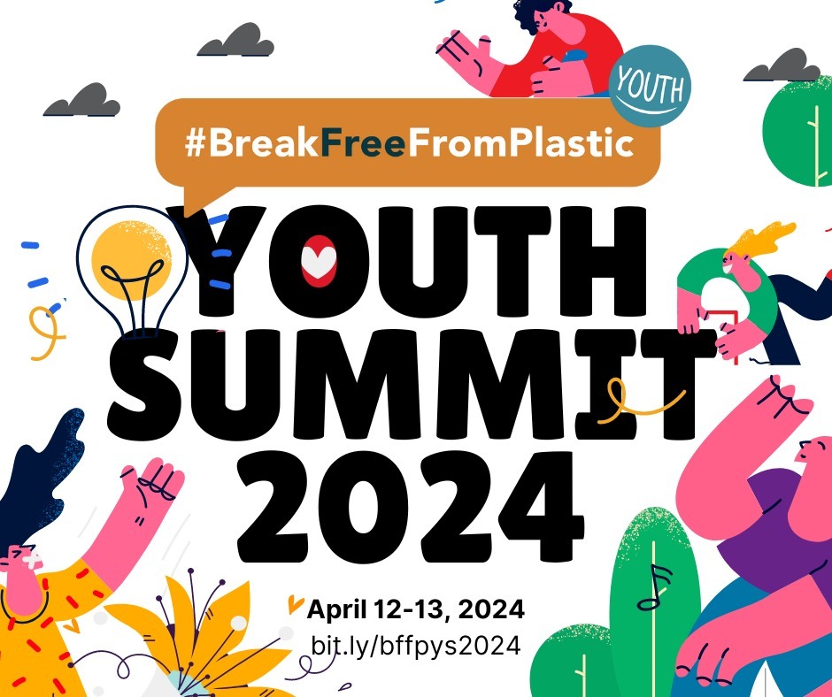 📢Inviting all youth to the @brkfreeplastic Youth Summit 2024🌍❗️

🗓️ : April 12-13, 2024
🕖 : 11am GMT
🏢 : Virtual on Whova

Be part of a collective action to tackle plastic pollution! 

Register now via breakfreefromplastic.org/youth-summit-2…

#BreakFreeFromPlastic
#BeatPlasticPollution