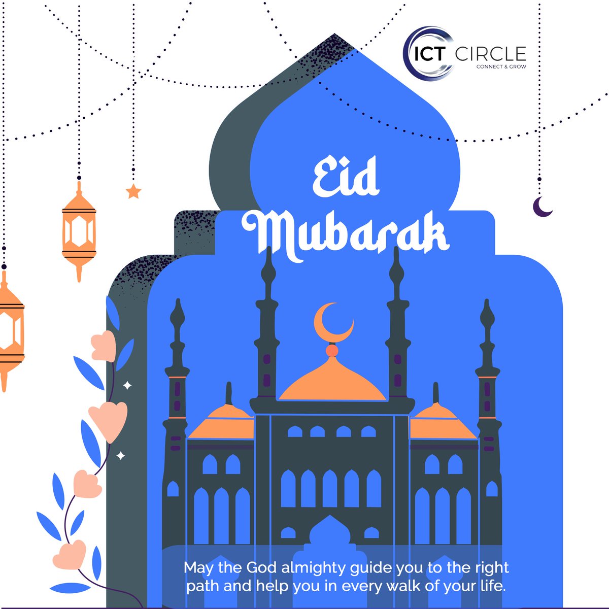ICT Circle extends heartfelt Eid Mubarak wishes to all! 🌙 May this joyous occasion usher in prosperity and boundless happiness for each and every one of you.

#EidCelebration #EidJoy #BlessedEid #EidGreetings #EidUlFitr #FestiveSeason
