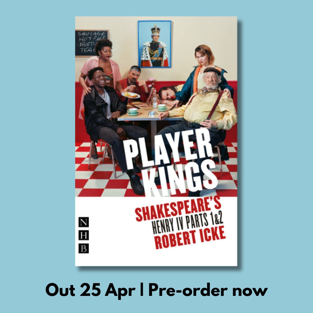 We're excited to announce we'll be publishing Player Kings alongside its UK tour. A visionary new version of Shakespeare’s Henry IV, adapted by the award-winning writer and director Robert Icke and starring Ian McKellen as Falstaff. Pre-order now: nickhernbooks.co.uk/player-kings