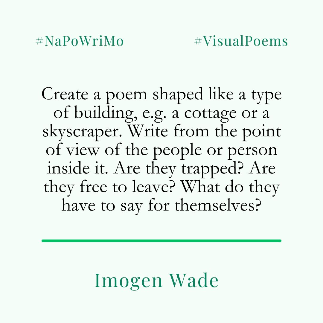 Happy #NaPoWriMo!

The challenge to write a poem every day of April is well underway and to help you on your journey the Poetry Society is providing a prompt each day - today's is from Imogen Wade, winner of this year's #NationalPoetryCompetition!

Check back here for more