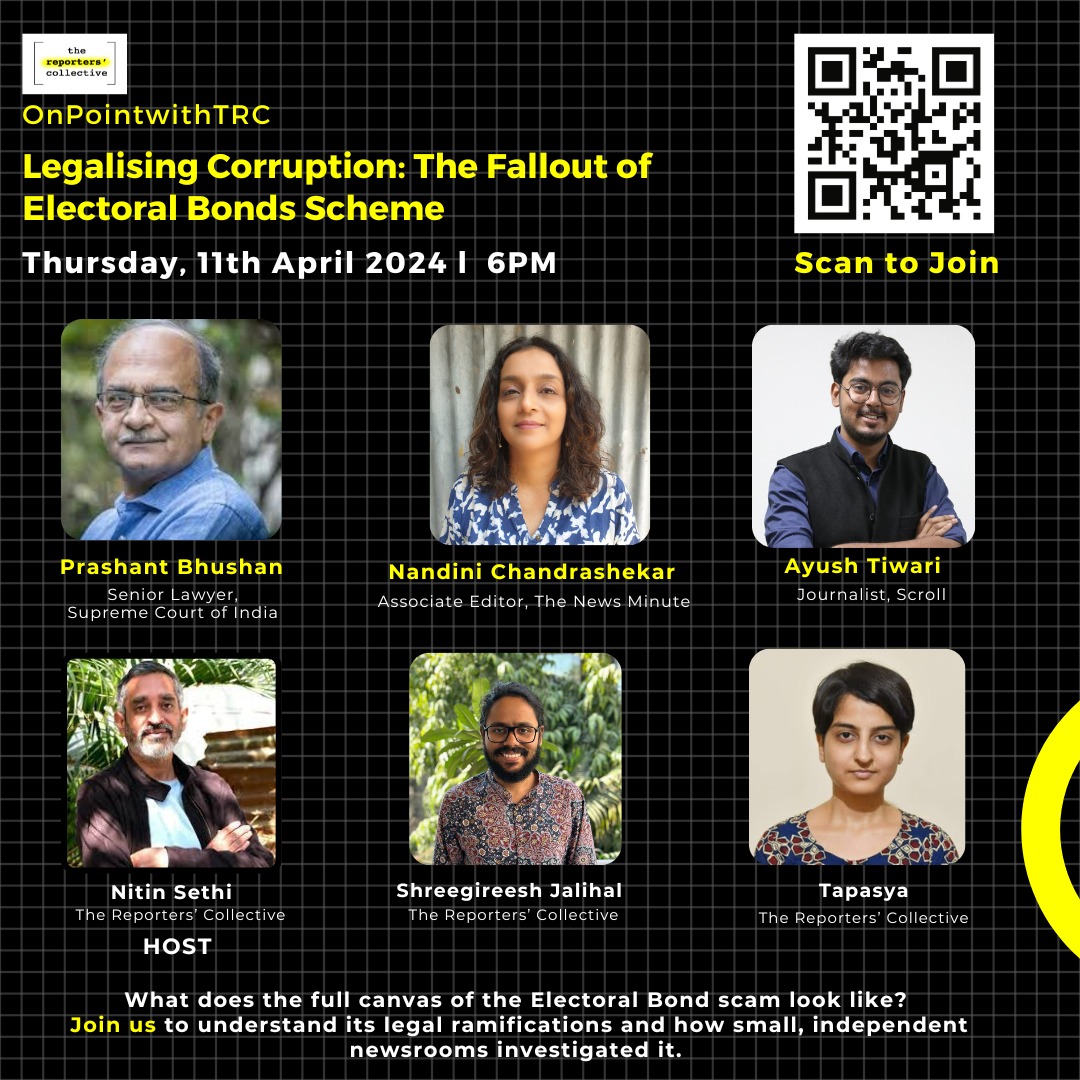 What does the full canvas of #ElectoralBondScam look like? To understand, join our online conversation Legalising Corruption: The Fallout of Electoral Bonds Scheme with @pbhushan1 and journalists from @reporters_co, @scroll_in, @thenewsminute. Register: shorturl.at/lqvM4