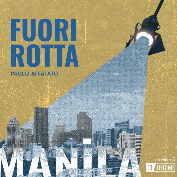 Un podcast su #Manila, la 'città dei contrasti'. Grazie ai colleghi di @NextNewMedia. Sempre 'Fuori rotta', nella collana '11/decimi'. Per guardare (e andare) più lontano. @TGuerrisi @Lettera_22 @invisiblearabs @battiston_g @emgiordana @junkoterao @LucaAttanasio2 @stefanolesz