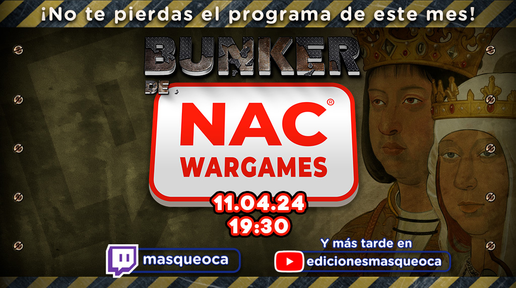 ¡Vuelve el Bunker de NAC! El jueves 11 a las 19:30 nos vemos en directo en nuestro canal de twitch con @CarlosDiazCMCM para hablar de novedades, P500, estado de los proyectos y muy especialmente de su último juego, Tanto Monta. Os esperamos a todos en twitch.tv/masqueoca