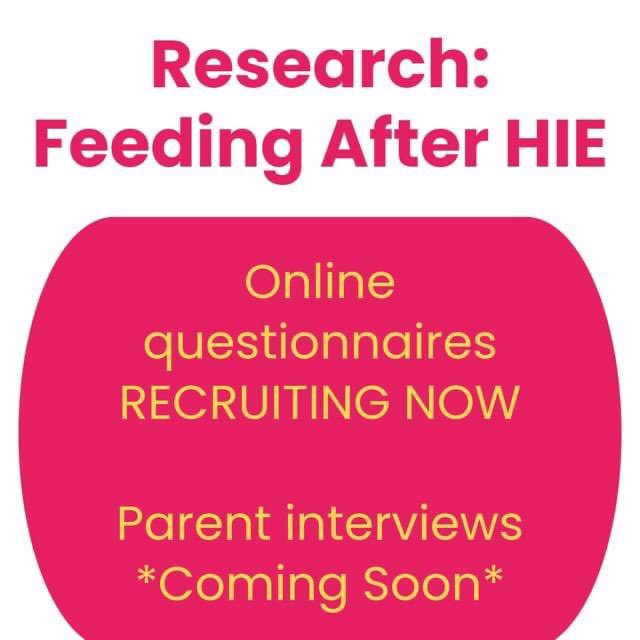 Still time to have your say, whatever your feeding journey after H.I.E. has been. Want to know more about how HIE affects feeding? So do we! @sarahkedney , a speech and language therapist and friend of Peeps HIE, is doing a PhD on feeding outcomes following HIE and what can