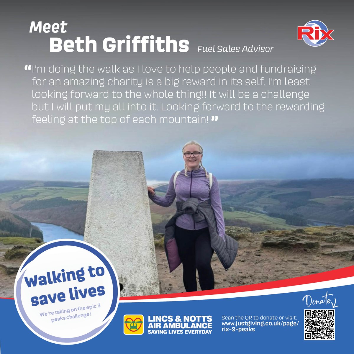 Meet Beth, she's walking to save lives!🥾

A team from Rix Petroleum will be taking on the epic 3 Peaks Challenge this May,  in just 24 hours! 🏔️

Help the team achieve their goal for the Lincolnshire and Nottingham Air Ambulance👉 bit.ly/43Ox97r

#3peaks